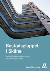 Bostadsglappet i Skåne - Publikationens omslagssida