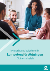 Invandringens betydelse för kompetensförsörjningen i Skånes arbetsliv