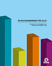 Rapporten ställer frågan om vilka särskilda utmaningar som finns för bostadsmarknaden i Skåne, och kommer med förslag på lösningar.