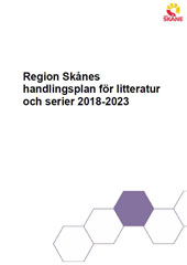 Region Skånes handlingsplan för litteratur och serier 2018-2023