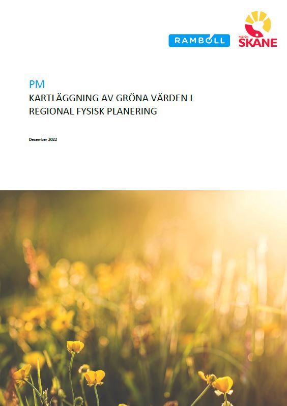 Region Skåne har med stöd av Ramboll tagit fram rapporten "Kartläggning av gröna värden i regional fysisk planering".