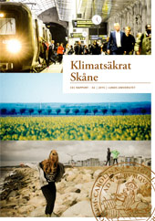Hur klimatsäkrar vi Skåne? Rapporten ger ett samlat kunskapsunderlag för hur Skåne kan minska sin klimatpåverkan och anpassas till klimatförändringen.
