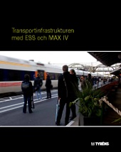 Det här är en delrapport inom projektet TA1 Samhällsplanering och Transportinfrastruktur inom ESS MAX IV i regionen - TITA 
